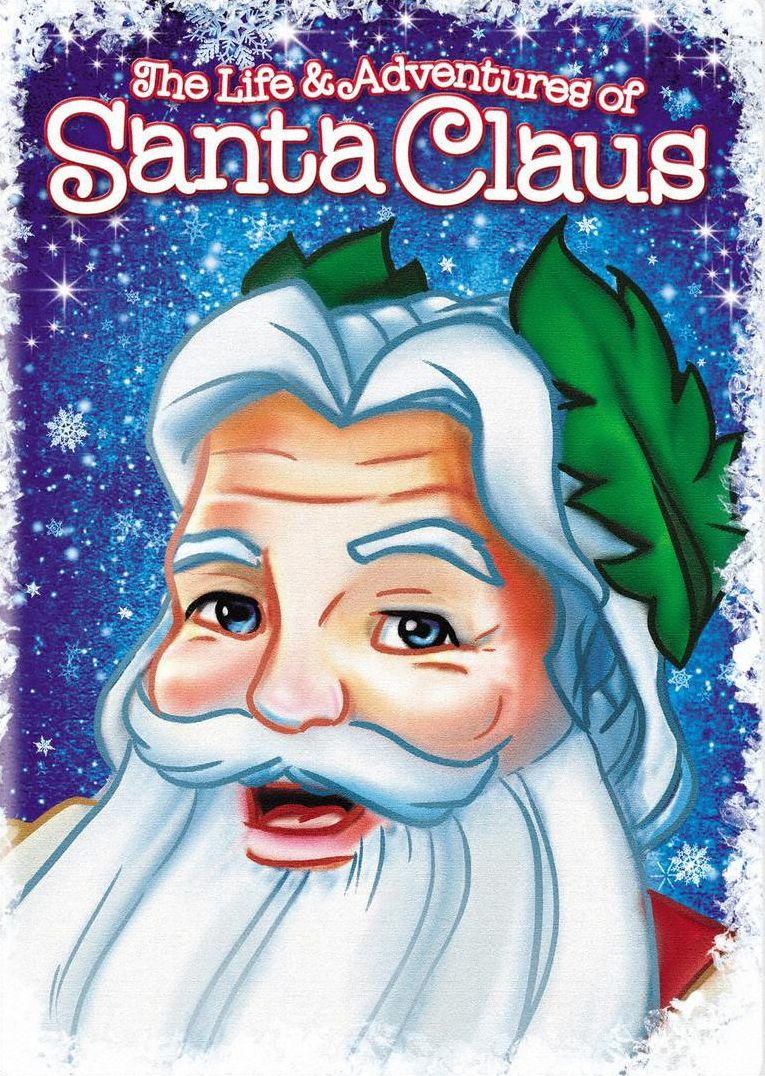 The Life And Adventures Of Santa Claus