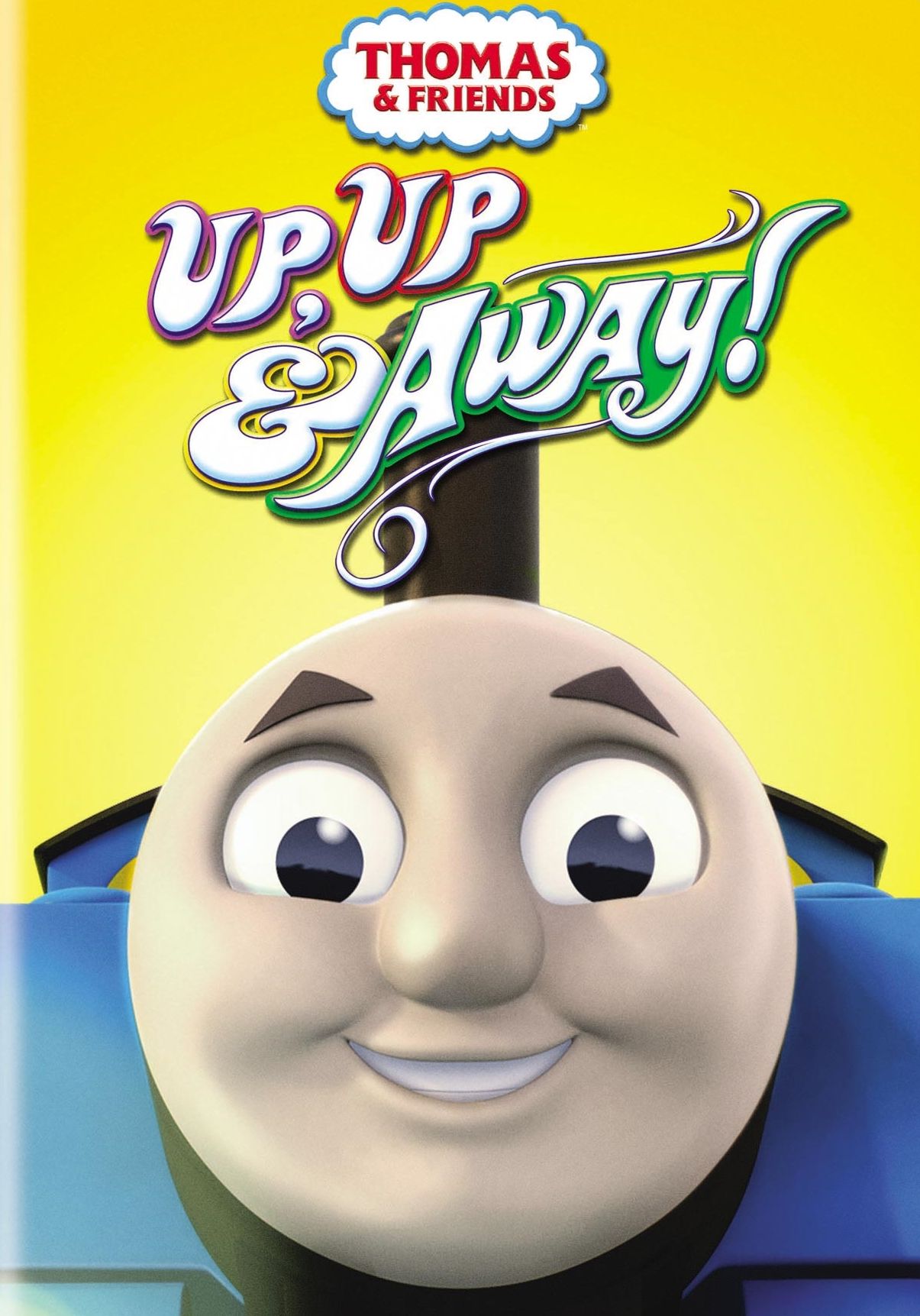 Thomas & Friends: Up, Up & Away!