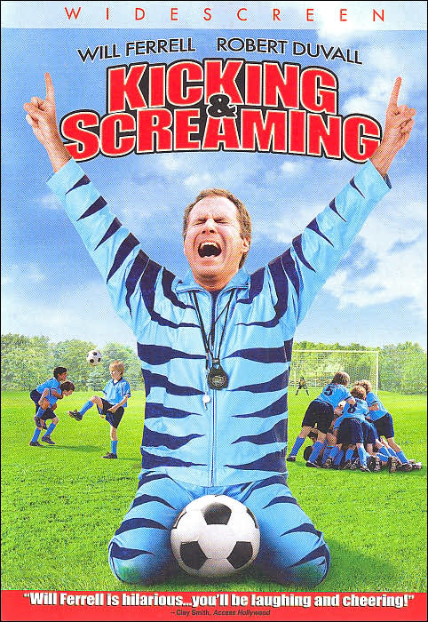 Kicking and Screaming [WS]