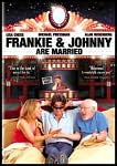 Frankie and Johnny Are Married