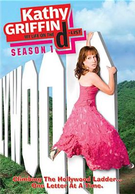Kathy Griffin - My Life on the D-List: Season 1 [2 Discs]