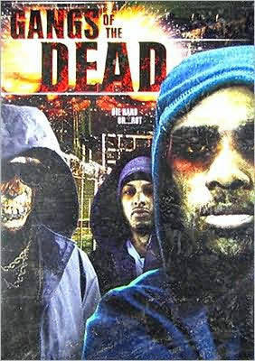 Gangs of the Dead [Conservative Cover]