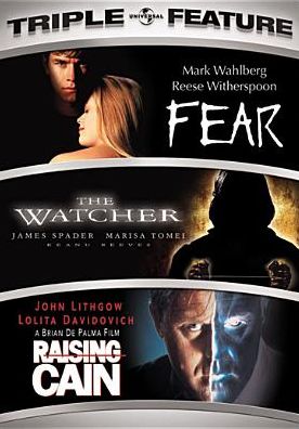 Fear/The Watcher/Raising Cain [2 Discs]