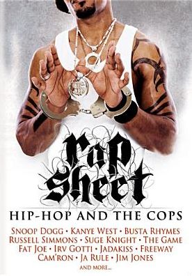Rap Sheet: Hip Hop and the Cops
