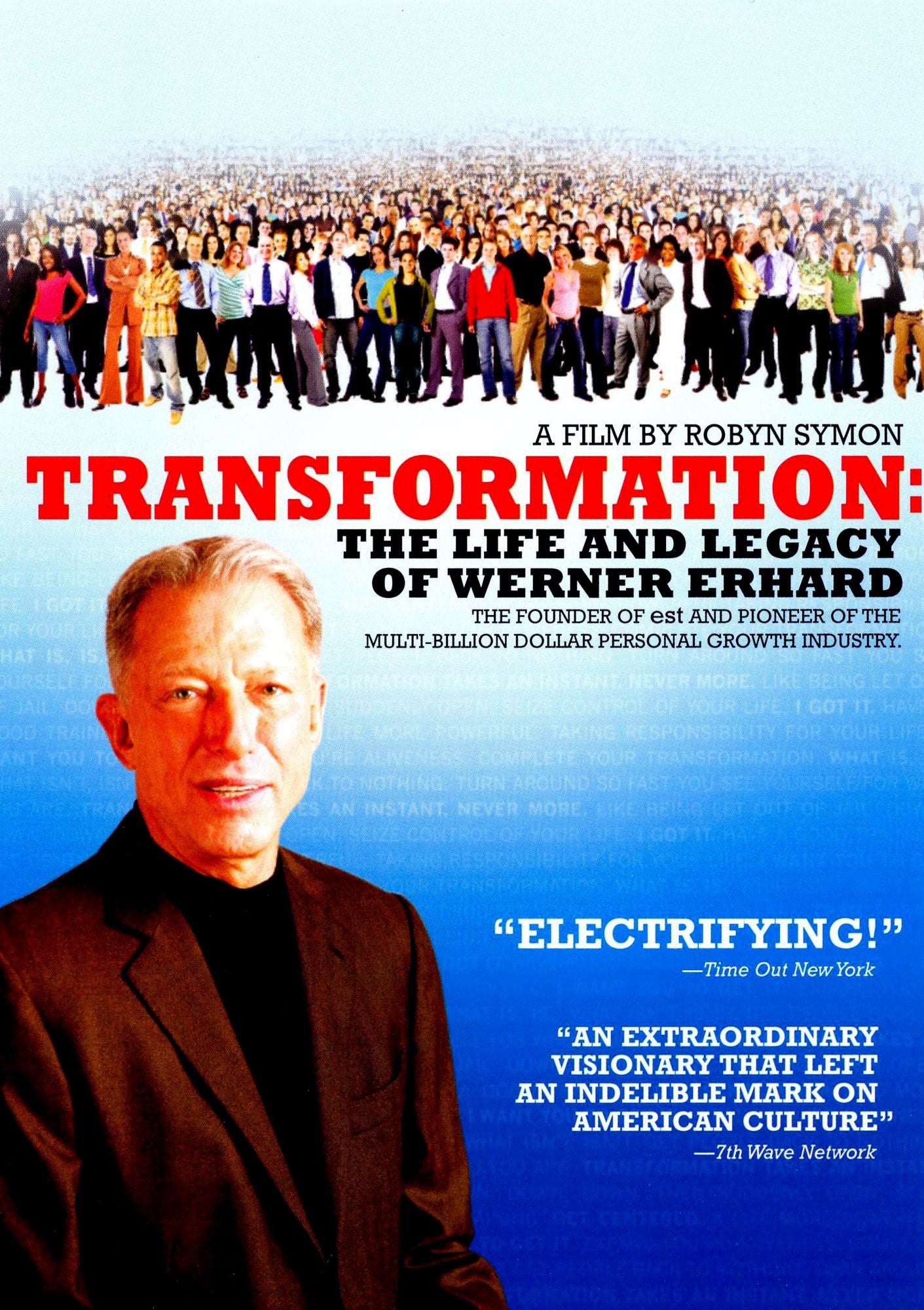 Transformation: The Life and Legacy of Werner Erhard