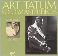 The Art Tatum Solo Masterpieces, Vol. 5