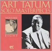 The Art Tatum Solo Masterpieces, Vol. 8
