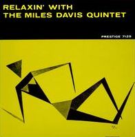 Relaxin' with the Miles Davis Quintet