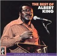 The Best Of Albert King, Vol. 1
