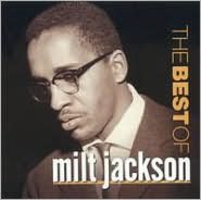 The Best of Milt Jackson [Riverside]