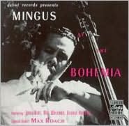 Mingus At The Bohemia