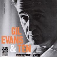 Gil Evans & Ten
