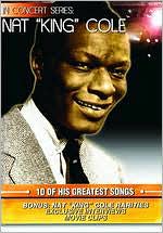 In Concert Series: Nat "King" Cole