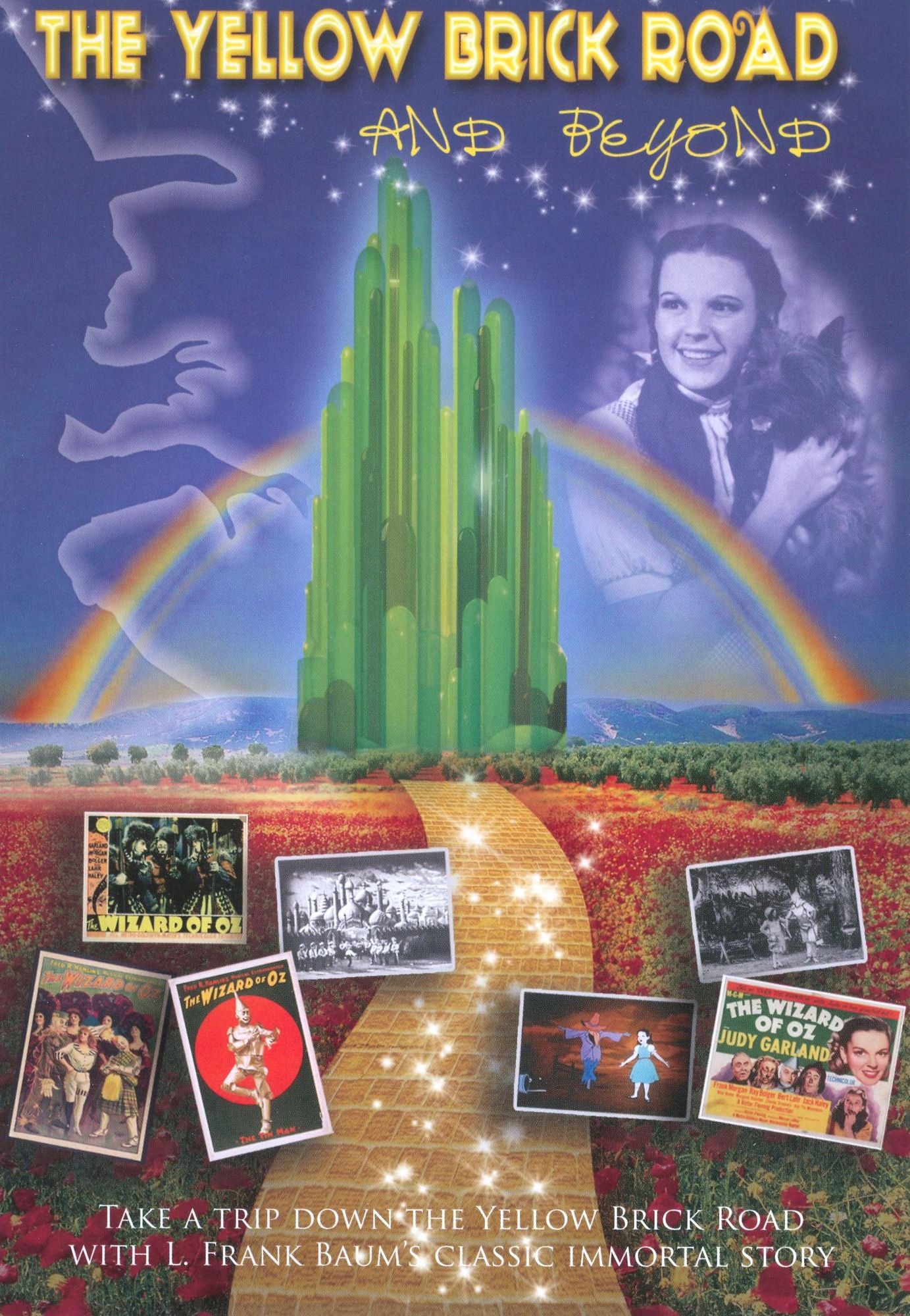 The Yellow Brick Road and Beyond