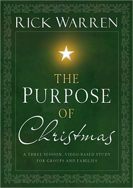 The Rick Warrer: The Purpose of Christmas