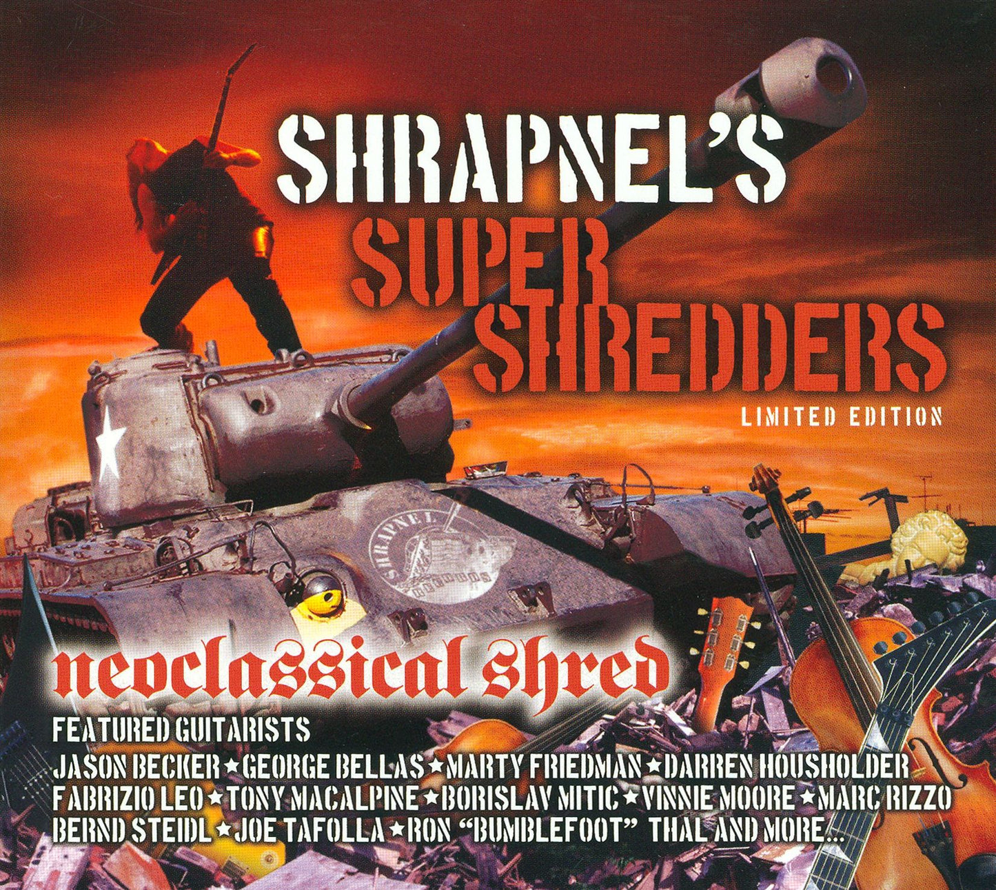 Shrapnel's Super Shredders: Neoclassical