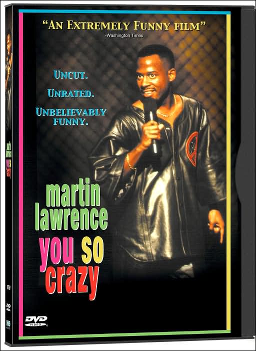 Martin Lawrence: You So Crazy