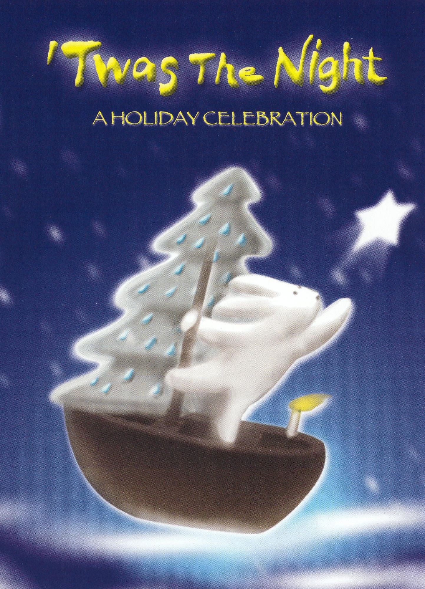 'Twas the Night: A Holiday Celebration