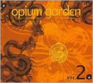 Opium Garden Miami Beach, Vol. 2