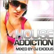 House Addiction