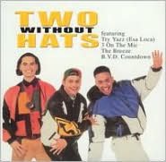 Two Without Hats [Bonus Tracks]