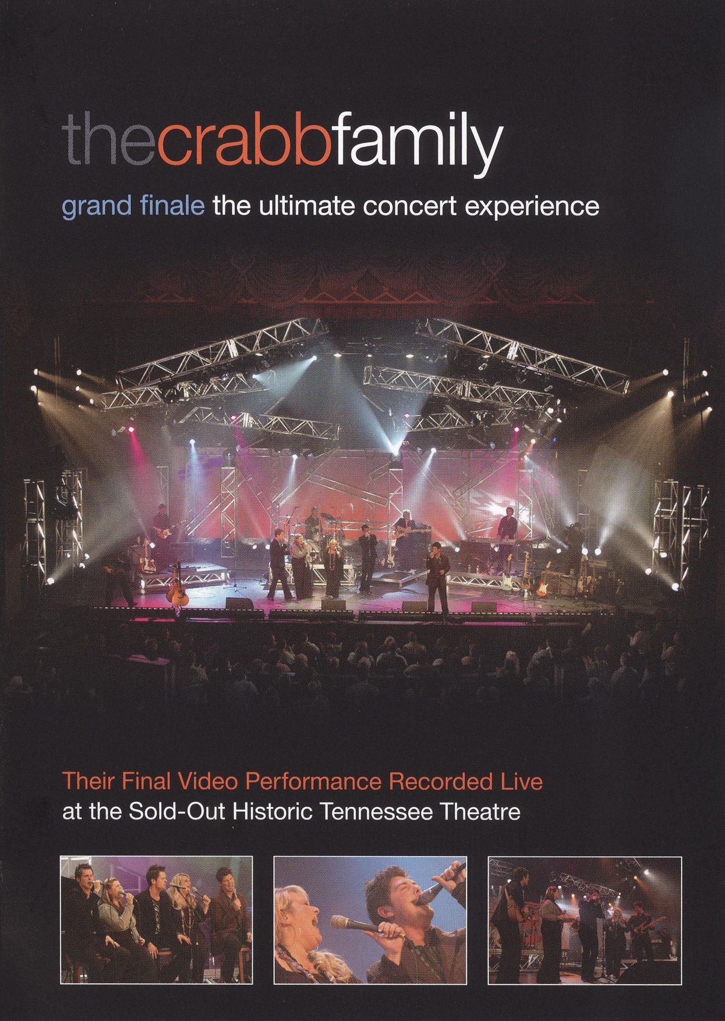 The Crabb Family: Grand Finale - The Ultimate Concert Experience