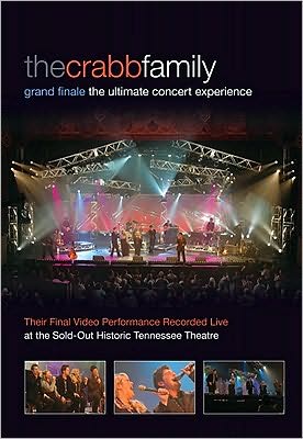 The Crabb Family: Grand Finale - The Ultimate Concert Experience