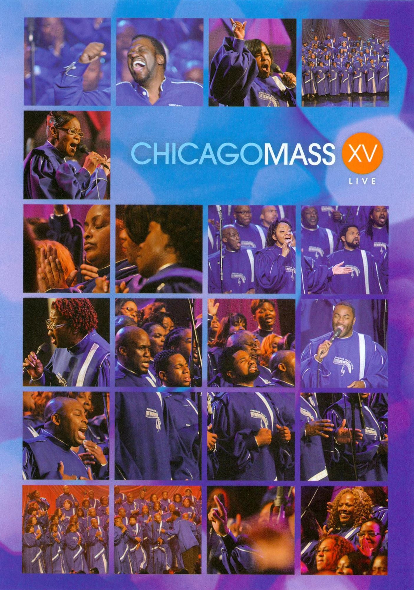Chicago Mass Choir: XV