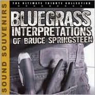 Bluegrass Interpretations Of Bruce Springsteen
