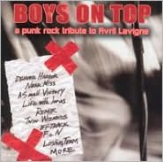 Boys On Top: Punk Rock Tribute To Avril Lavigne