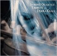 The String Quartet Tribute to Diana Krall [2003]