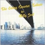 The String Quartet Tribute To Billy Joel