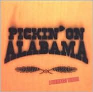 Pickin' On Alabama [Bonus Tracks]