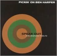 Speak Out: Pickin' On Ben Harper A Bluegrass Tribute