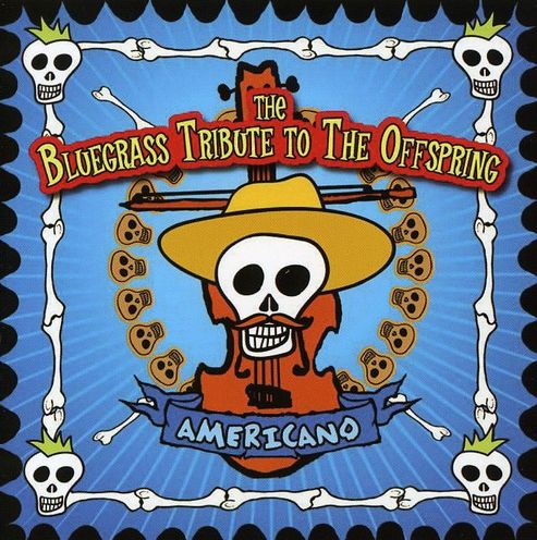 The Bluegrass Tribute To The Offspring