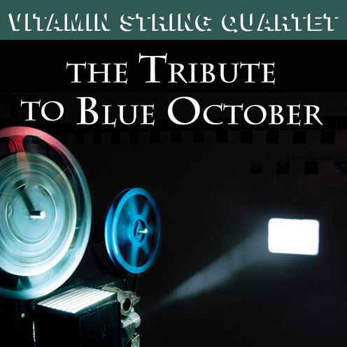 Vitamin String Quartet Tribute To Blue October