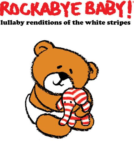 Lullaby Renditions Of The White Stripes