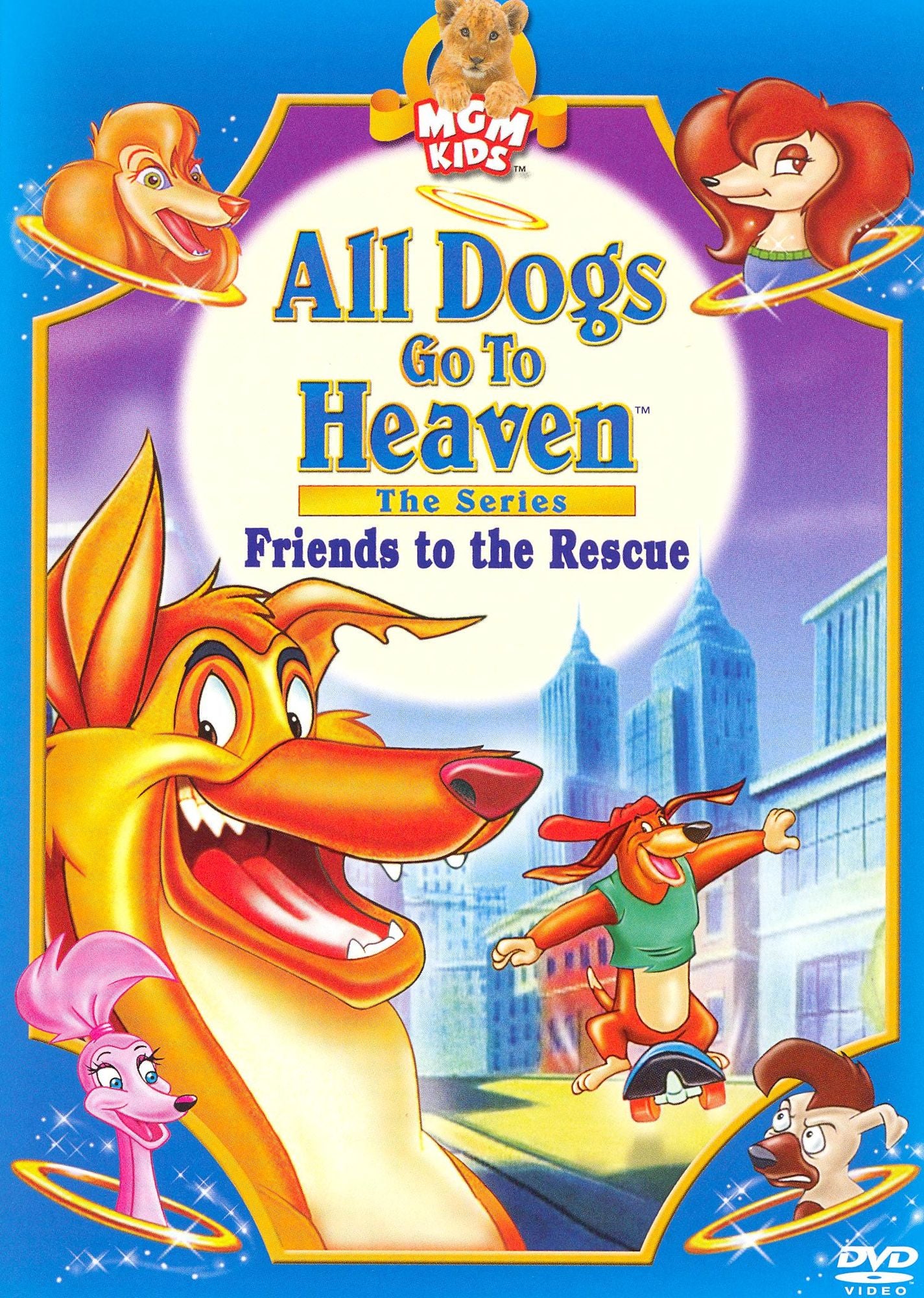 All Dogs Go to Heaven - The Series: Friends to the Rescue