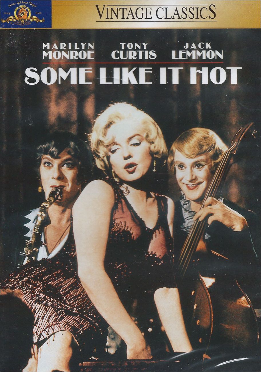 Some Like It Hot