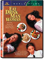 Eat Drink Man Woman
