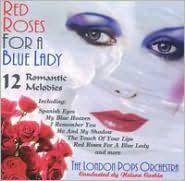 Red Roses For A Blue Lady