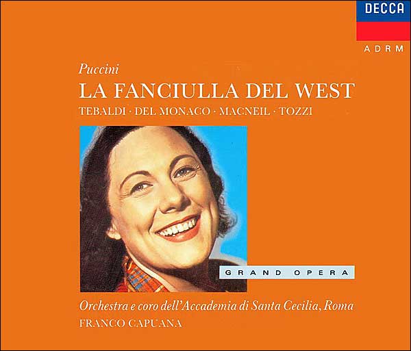 Puccini: La Fanciulla Del West