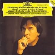 Arnold Schoenberg: A Survivor From Warsaw; Anton Webern: Orchestral Works