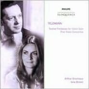 Telemann: Twelve Fantasias For Violin Solo; Five Violin Concertos