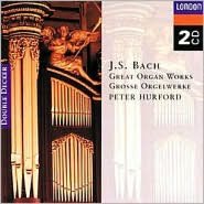 Bach: Great Organ Works
