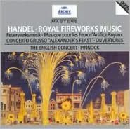 Handel: Royal Fireworks Music, Etc.