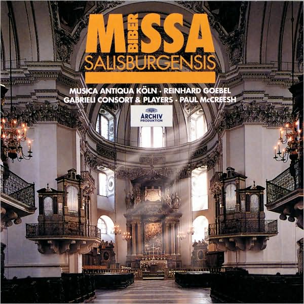 Biber: Missa Salisburgensis