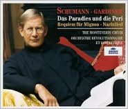 Schumann: Das Paradies Und Die Peri; Requiem Für Mignon; Nachtlied