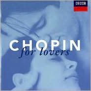 CHOPIN FOR LOVERS
