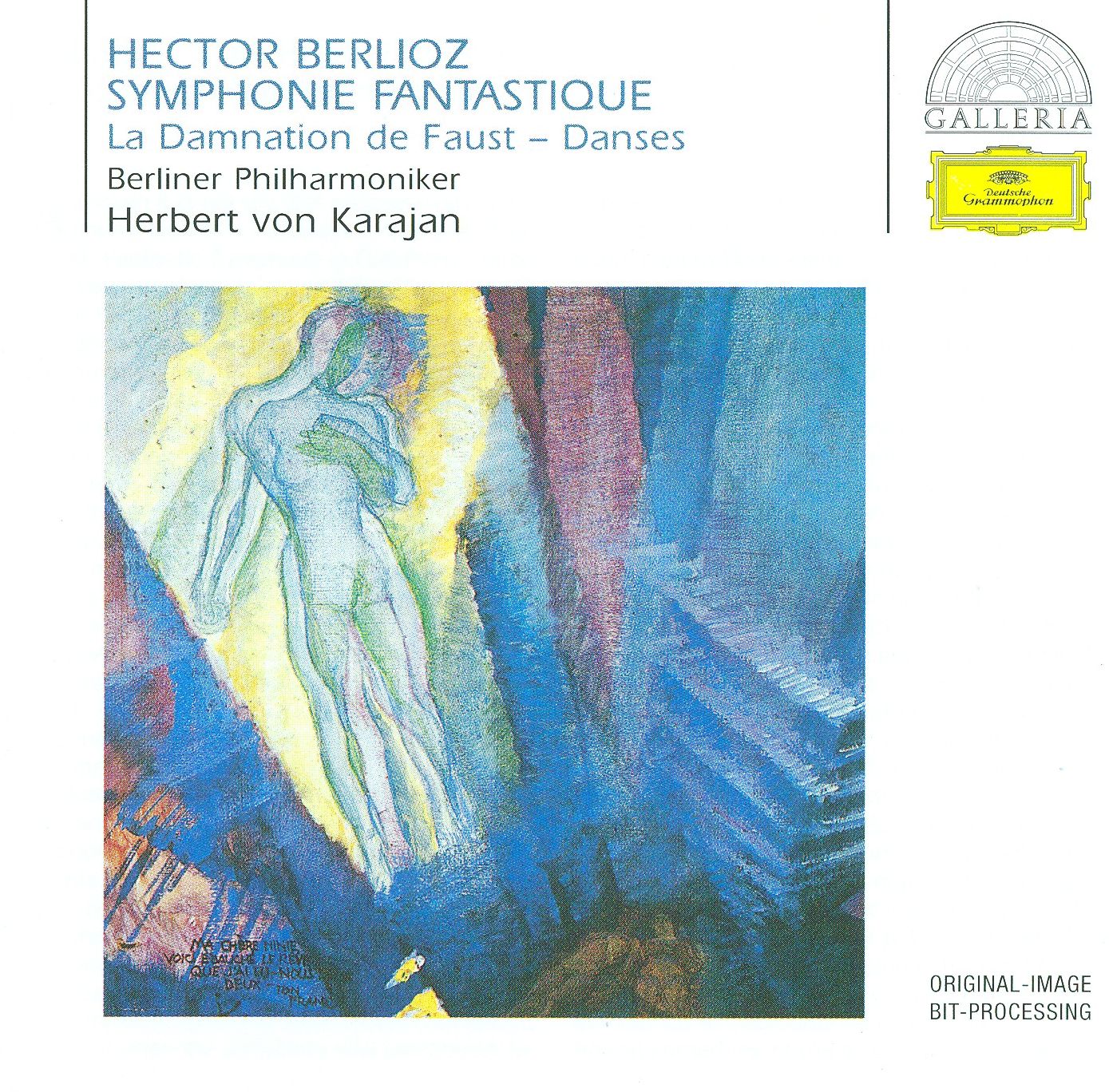 Hector Berlioz: Symphonie Fantastique; La Damnation De Faust Danses